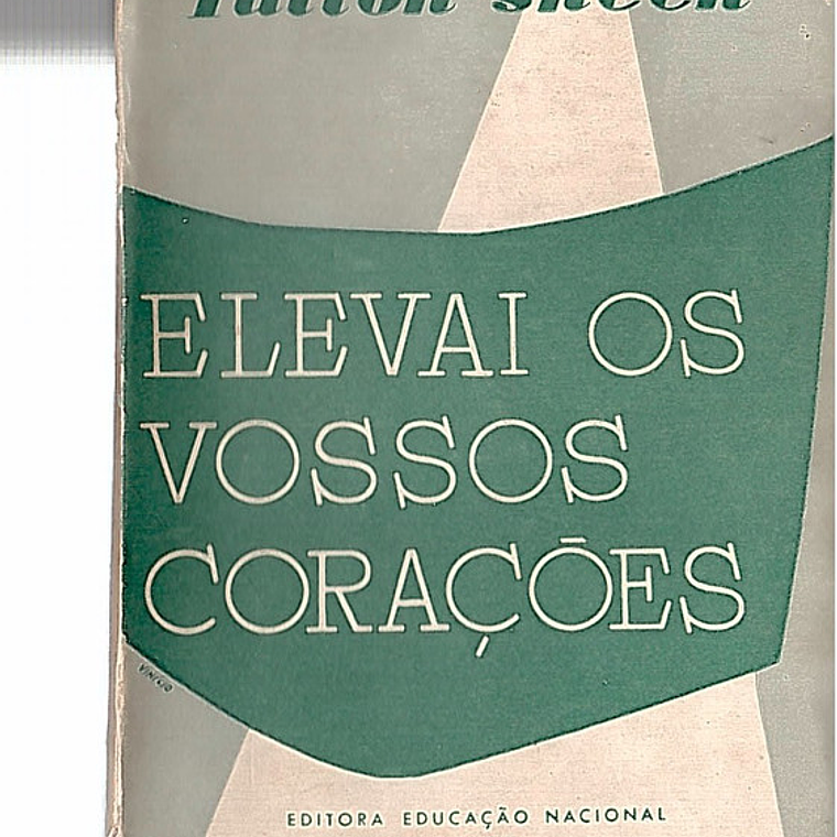 Elevai os vossos corações 1
