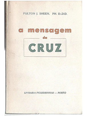 A mensagem da cruz