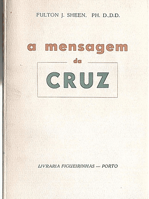 A mensagem da cruz