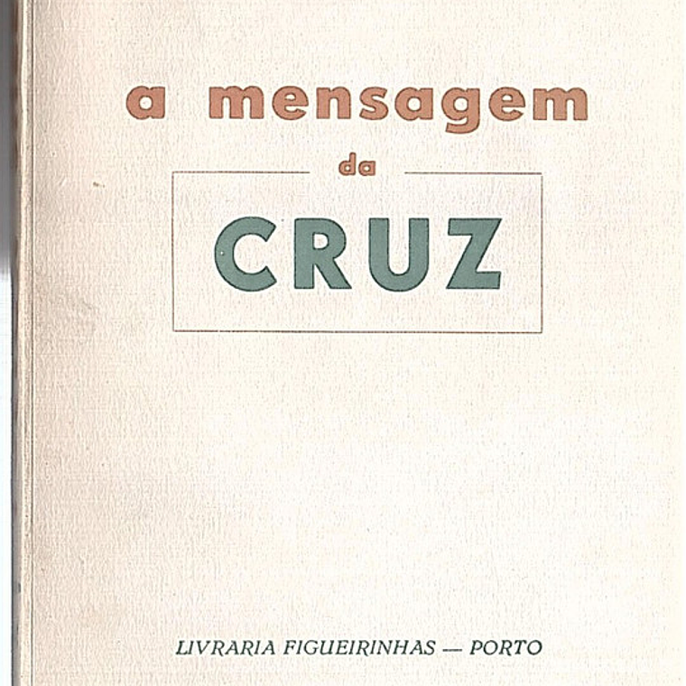 A mensagem da cruz 1
