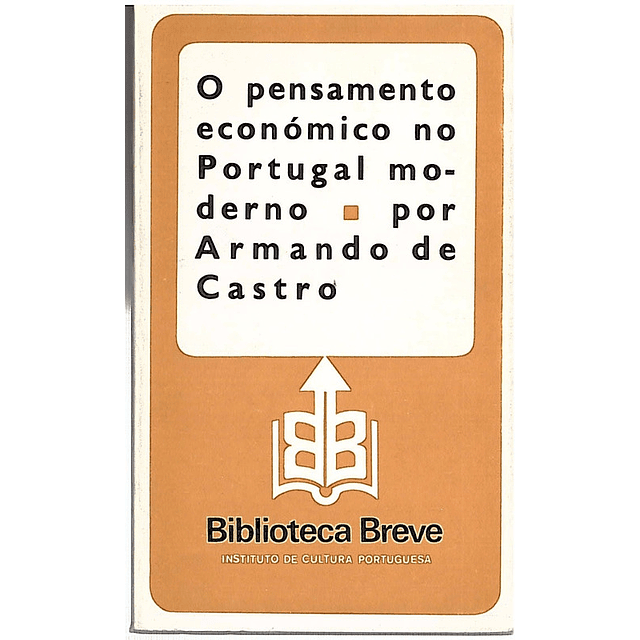 O pensamento económico no portugal moderno