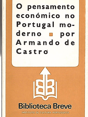 O pensamento económico no portugal moderno