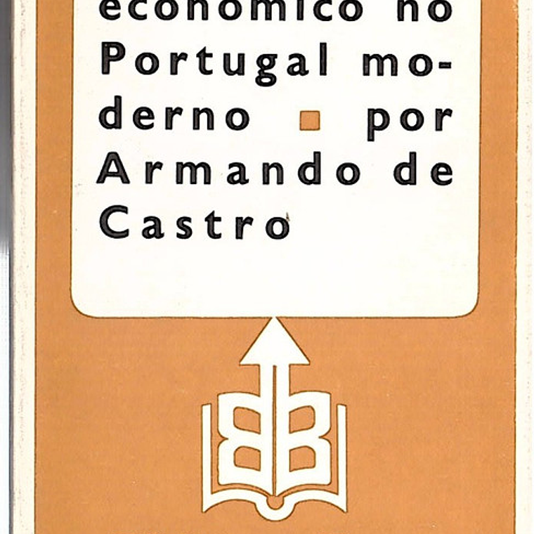 O pensamento económico no portugal moderno 1