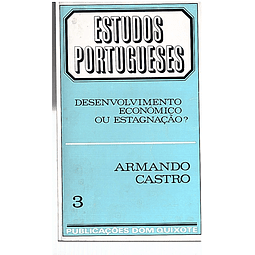 Desenvolvimento económico ou estagnação