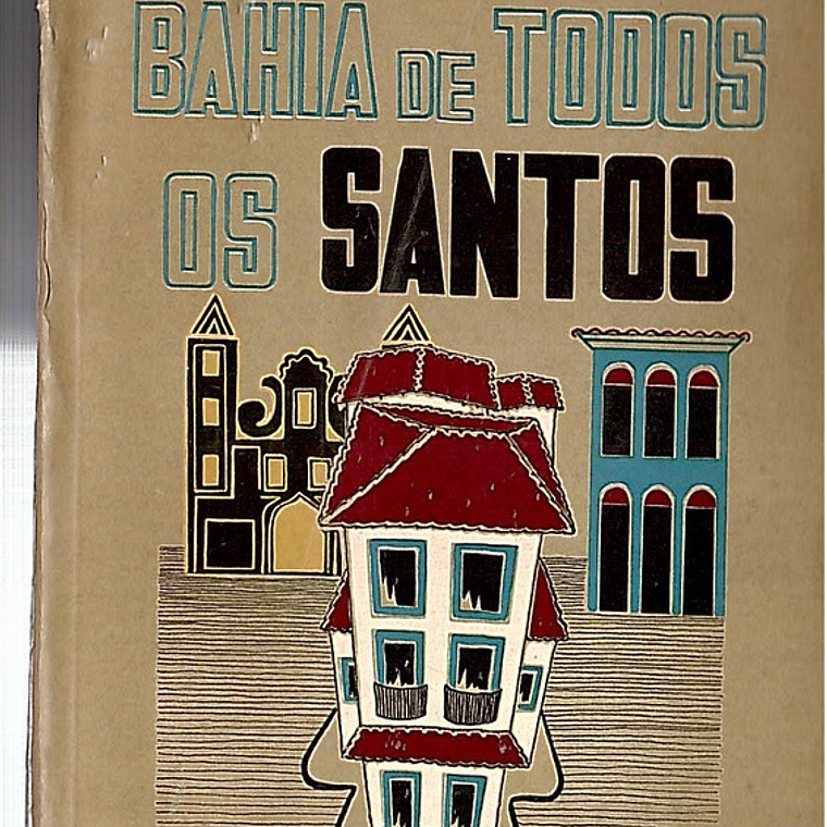 Bahia de todos os Santos 1