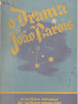 O DRAMA DE JOÃO BAROIS