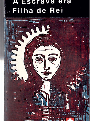 A escrava era filha de rei