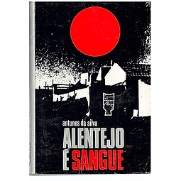 Alentejo é sangue 