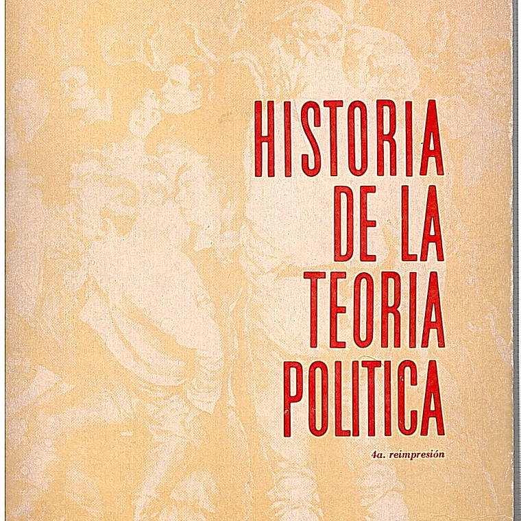 Historia de la Teoria Politica 1