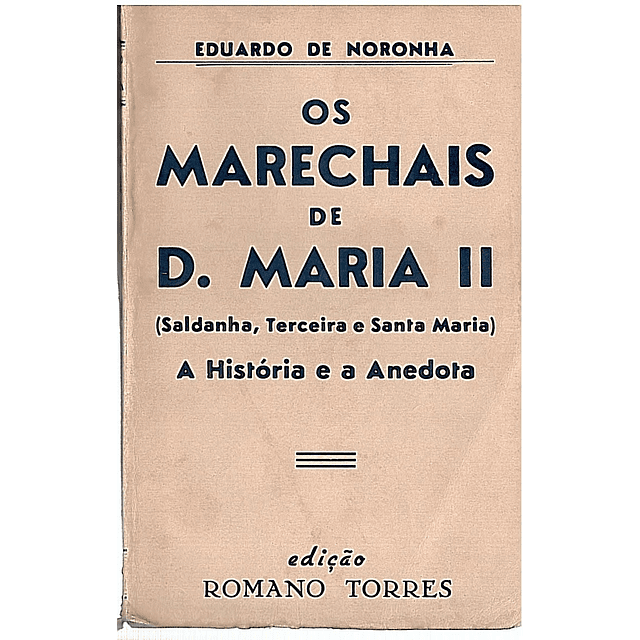 Os marechais de D. Maria II