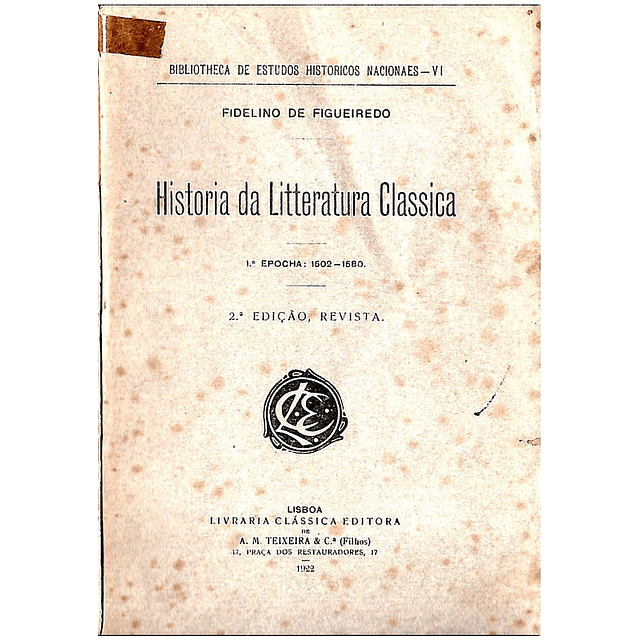 História da litteratura classica 1502 a 1580