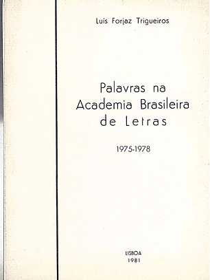 Palavras na academia brasileira de letras (1975-1978)
