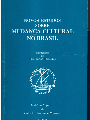 Novos estudos sobre mudança cultural no Brasil