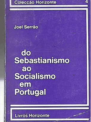 Do sebastianismo ao socialismo em Portugal