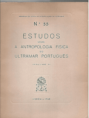 Estudos sobre a antropologia física do ultramar português n° 55