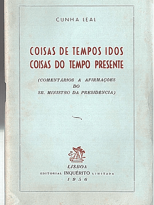 Coisas de tempos idos coisas do tempo presente