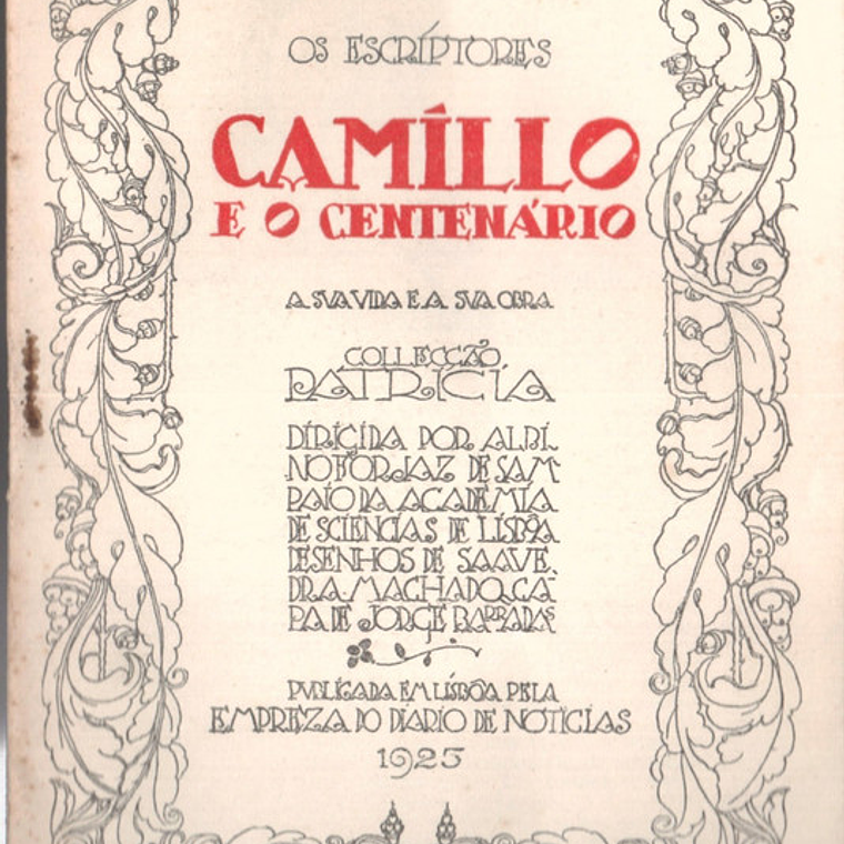 Camilo e o centenário - os Escriptores 1