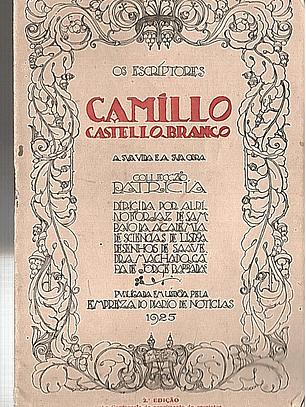 Camilo Castelo Branco - os Escriptores