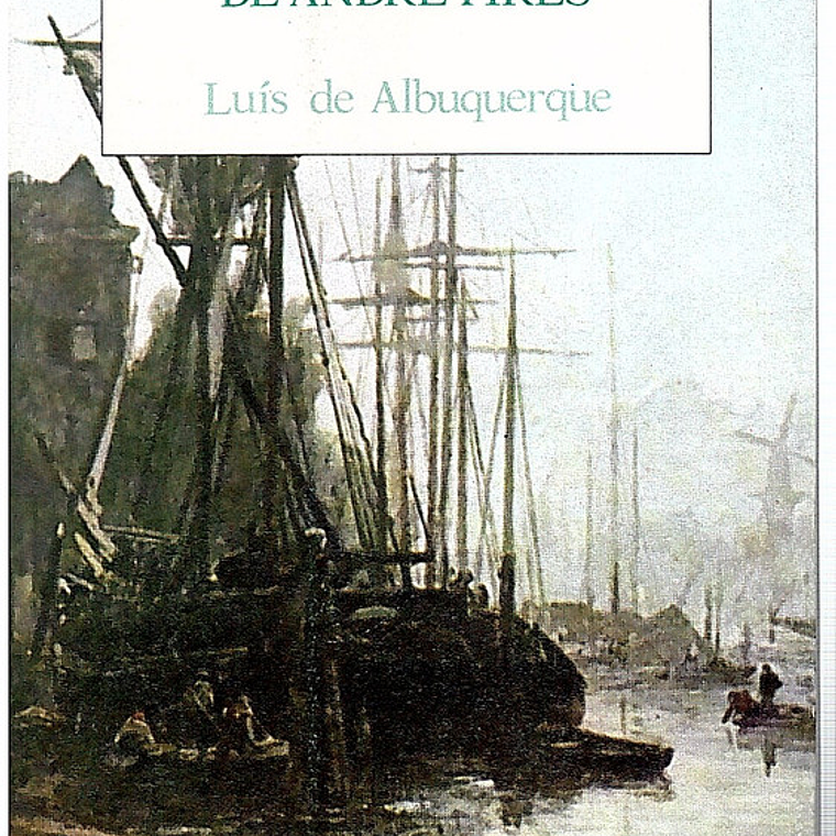 O livro de marinharia de André Pires 1