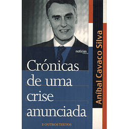 Crónicas de uma crise anunciada