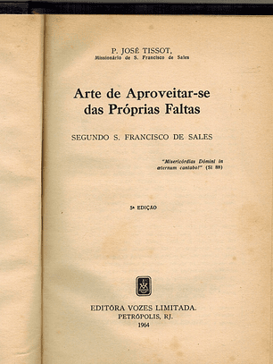 Arte de aproveitar-se das próprias faltas