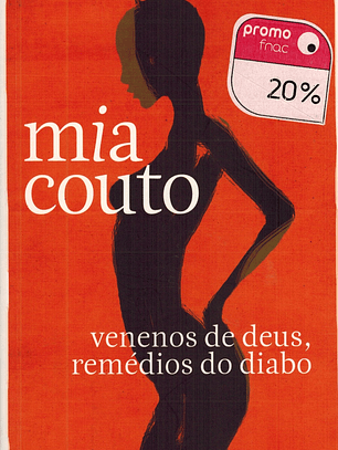 Venenos de Deus, remédios do diabo