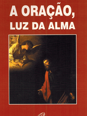 A oração, luz da alma