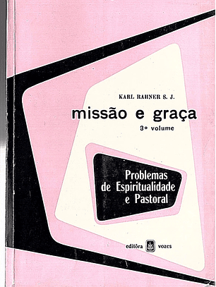 Missão e graça problemas de espiritualidade e pastoral