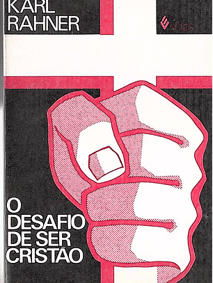 O desafio de ser cristão