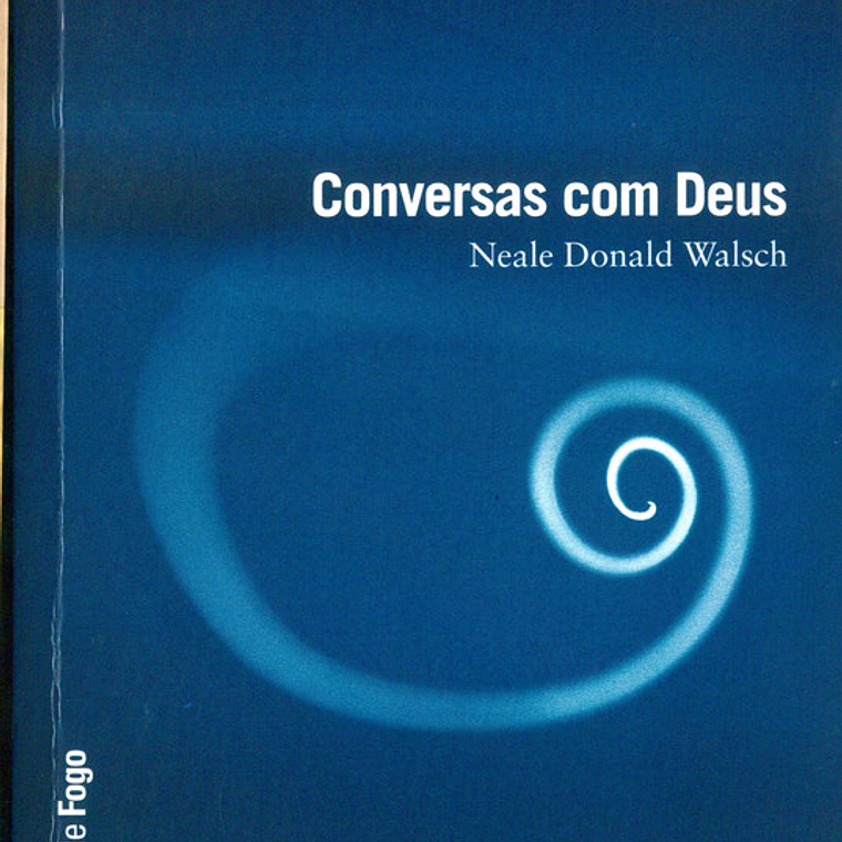 Conversas com Deus - Neale Donald Walsch 1