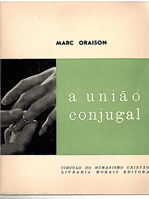 A união conjugal