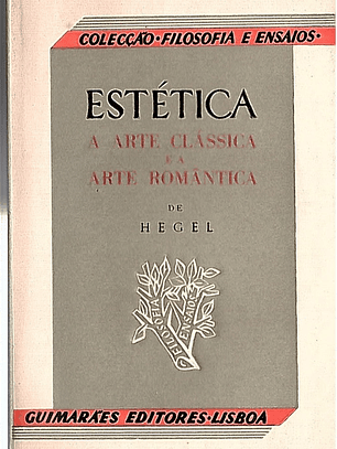 Estética a arte clássica e a arte romântica