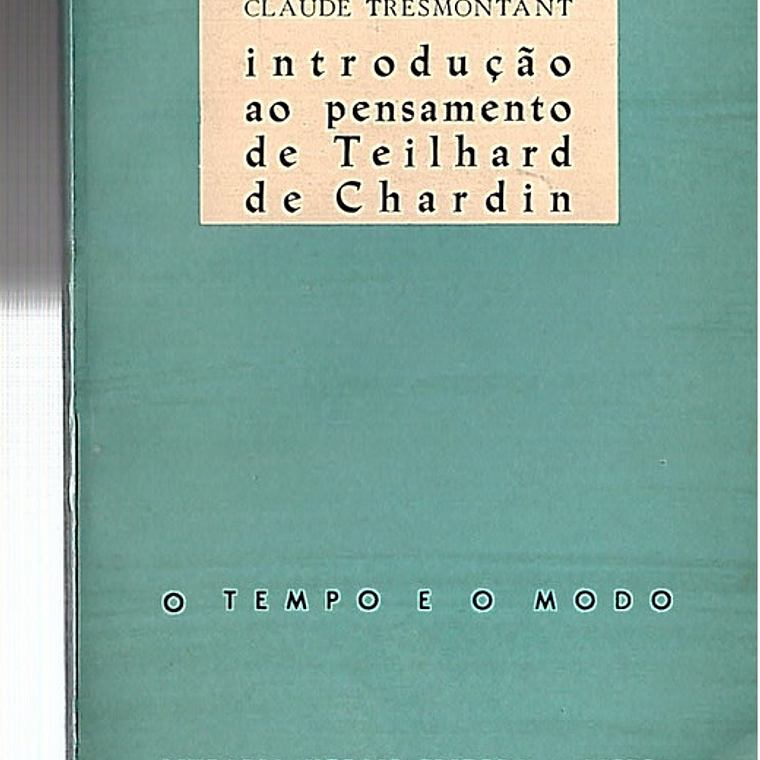 Introdução ao pensamento de Teilhard de Chardin 1