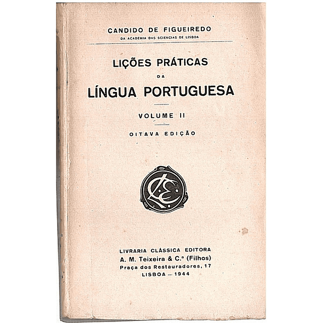 Lições práticas da língua portuguesa - Volume 2