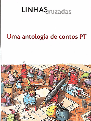 Linhas cruzadas uma antologia de contos Pt