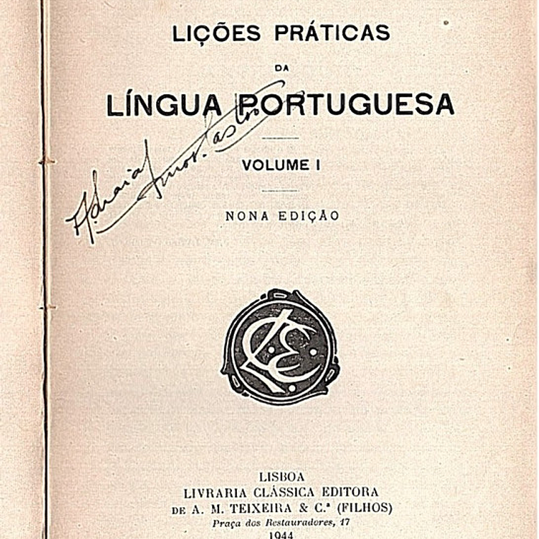 Lições práticas da língua portuguesa - Volume 1 1