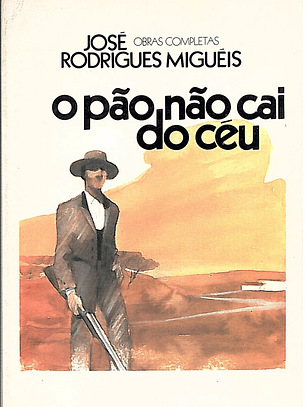 O pão não cai do céu