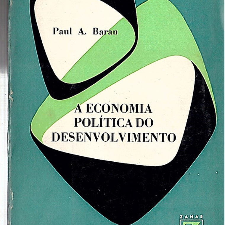 A economia politica do desenvolvimento 1
