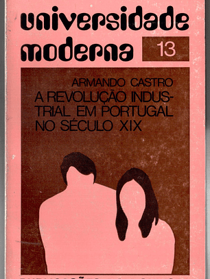 A revolução Industrial em portugal no Séc. XIX