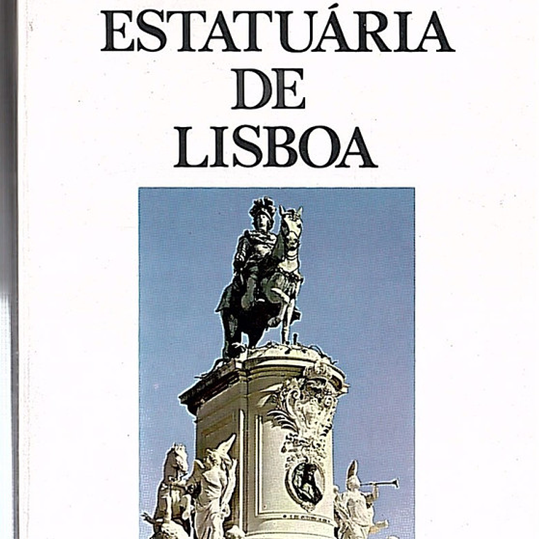 Estatuária de Lisboa 1