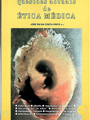 Questões actuais de ética médica