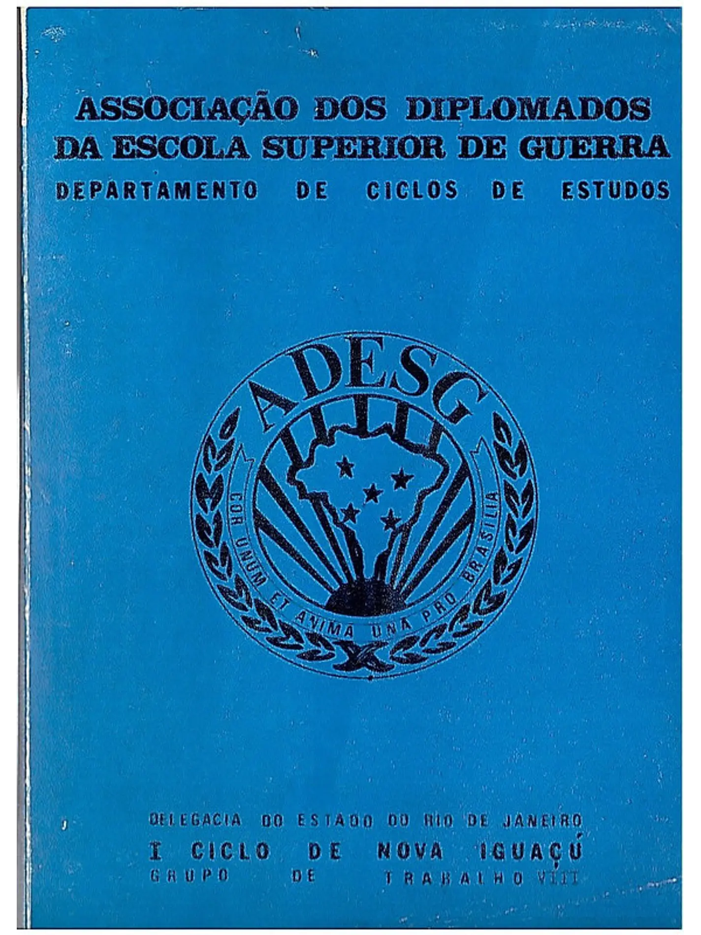 Associação dos diplomados da escola superior de guerra 1