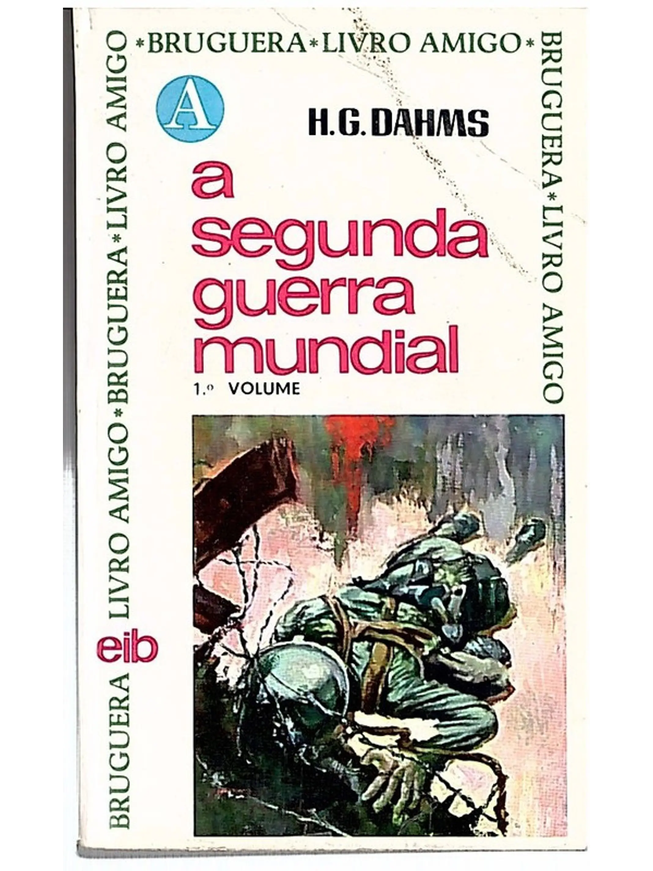 A segunda guerra mundial 1