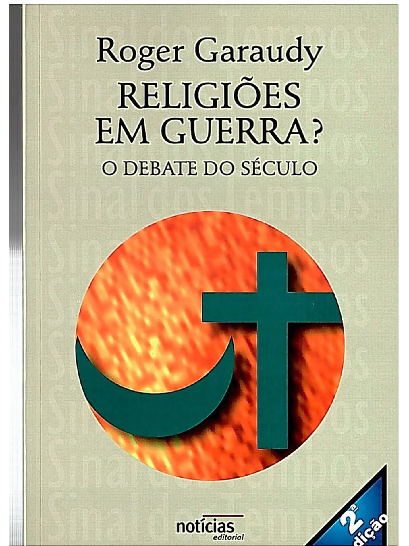 Religiões em guerra 1