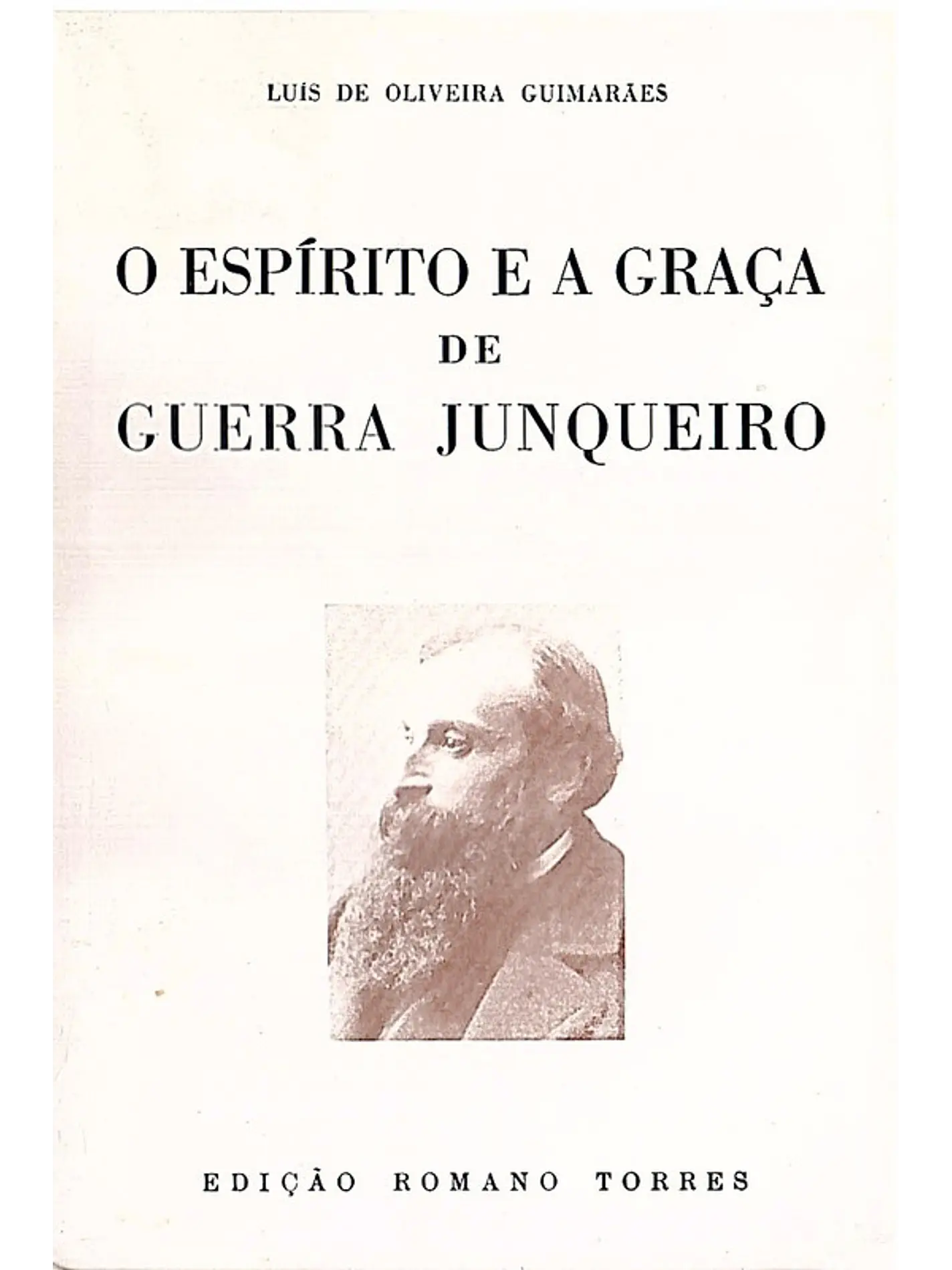 O espírito e a graça de Guerra Junqueiro 1