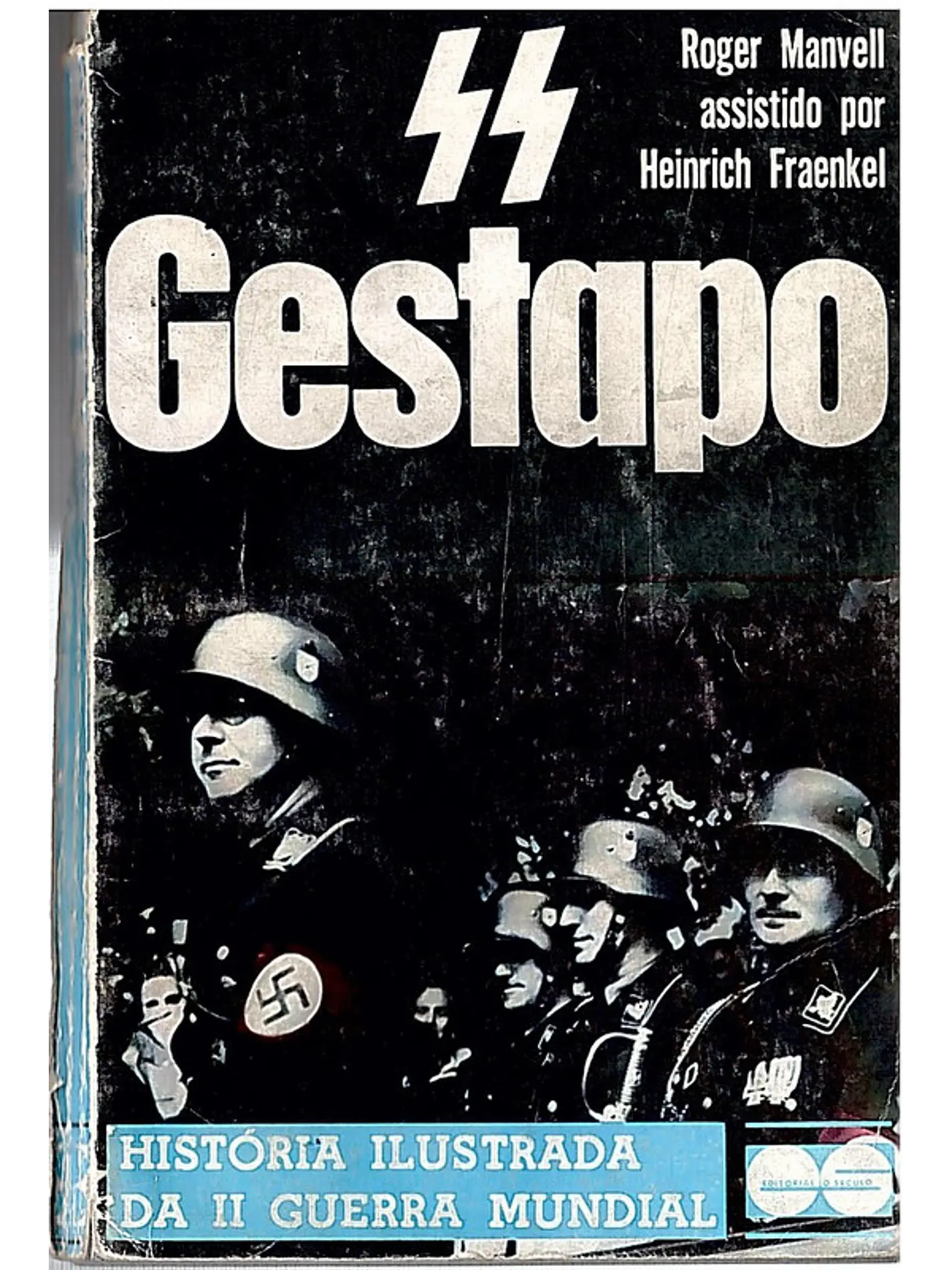 Gestapo - história ilustrada da II guerra mundial 1