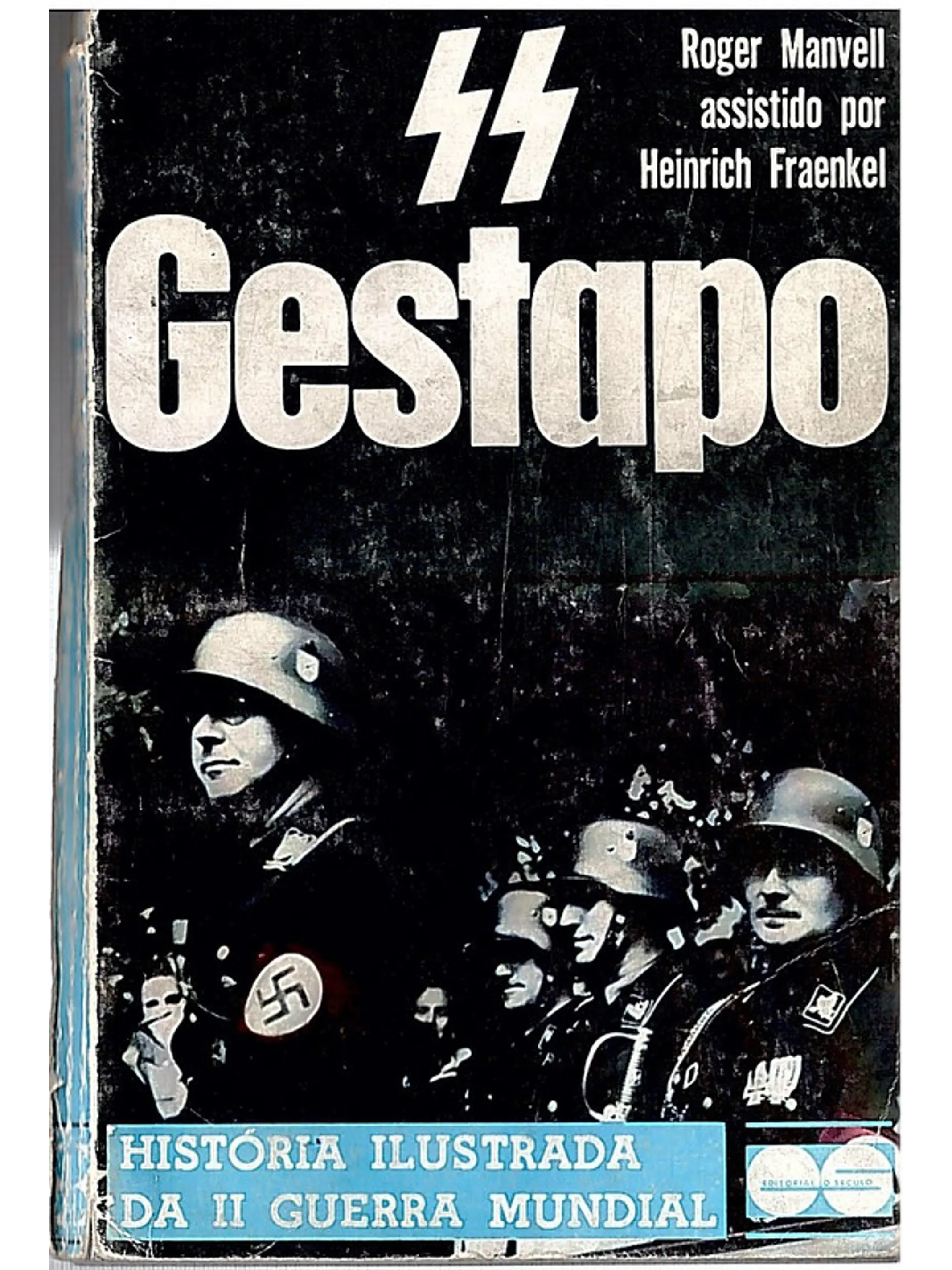 Gestapo - história ilustrada da II guerra mundial 1
