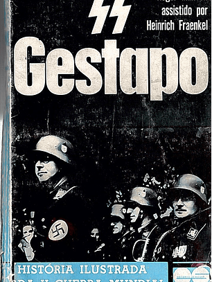 Gestapo história ilustrada da II guerra mundial
