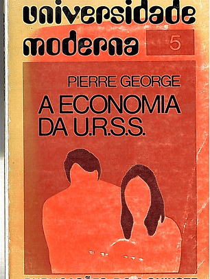 A Economia da U. R. S. S.