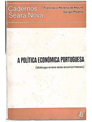 A politica económica portuguesa